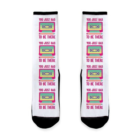 You Just Had To Be There Cassette Tape Socks