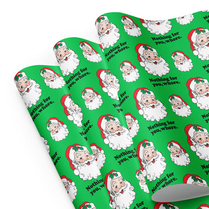 Nothing For You, Whore Wrapping Paper Sheets