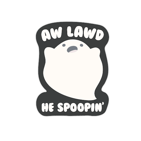 Aw Lawd He Spoopin' Ghost Parody White Print Die Cut Sticker