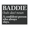 Baddie Definition Die Cut Sticker