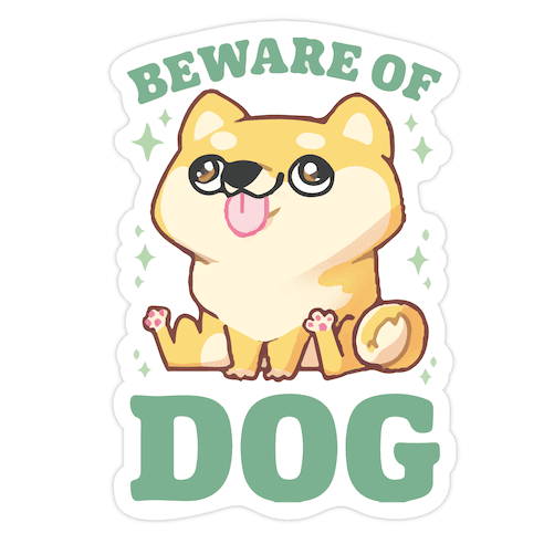 Beware Of Dog Die Cut Sticker