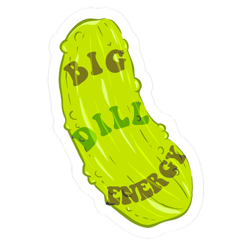 Big Dill Energy Die Cut Sticker