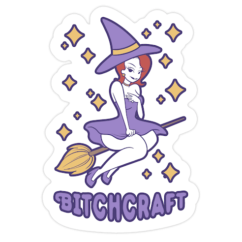 Bitchcraft Die Cut Sticker