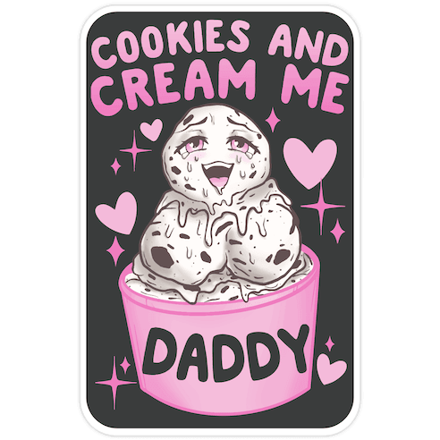 Cookies and Cream Me Daddy Die Cut Sticker