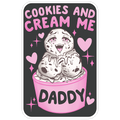 Cookies and Cream Me Daddy Die Cut Sticker