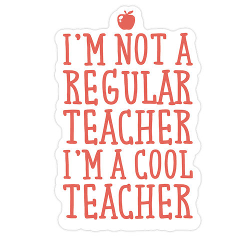 Cool Teacher Die Cut Sticker