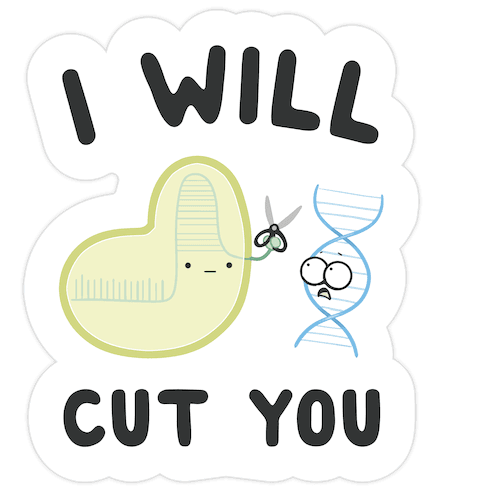 Crispr Will Cut You Die Cut Sticker