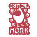 Critical Honk Die Cut Sticker