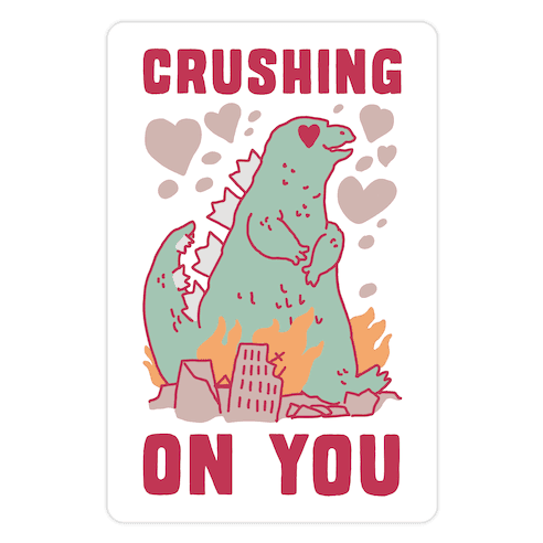 Crushing On You Die Cut Sticker