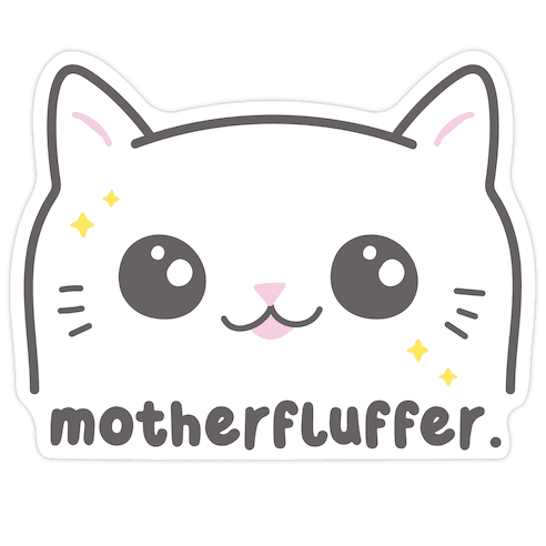 Cuss Cat Motherfluffer Die Cut Sticker