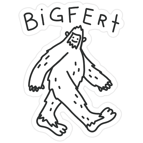 Derpy Bigfert Sasquatch Die Cut Sticker