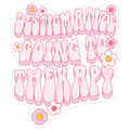 Destigmatize Going to Therapy Die Cut Sticker