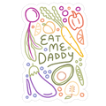 Eat Me Daddy Garden Pattern Die Cut Sticker