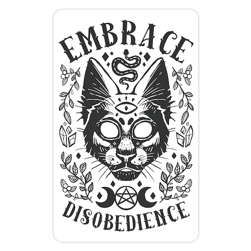 Embrace Disobedience Die Cut Sticker