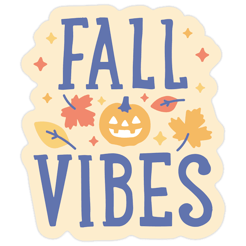 Fall Vibes Die Cut Sticker