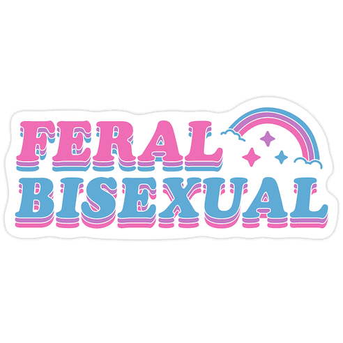 Feral Bisexual Die Cut Sticker