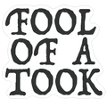 "Fool of a Took" Gandalf Quote Die Cut Sticker