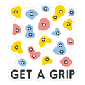 Get A Grip Die Cut Sticker