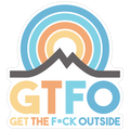 GTFO Get The F*ck Outside Die Cut Sticker