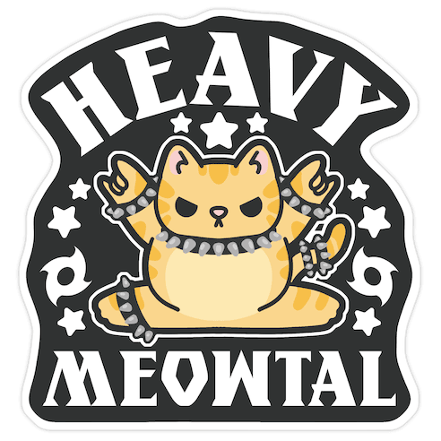 Heavy Meowtal Die Cut Sticker