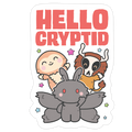 Hello Cryptid Die Cut Sticker