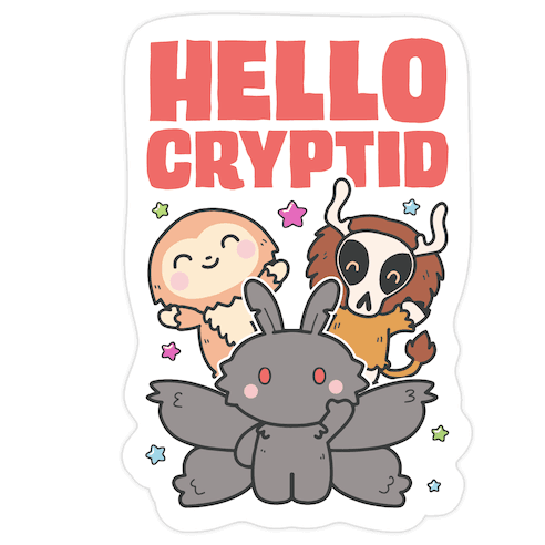 Hello Cryptid Die Cut Sticker