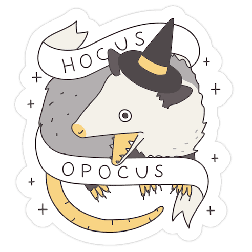 Hocus Opocus Opossum Die Cut Sticker