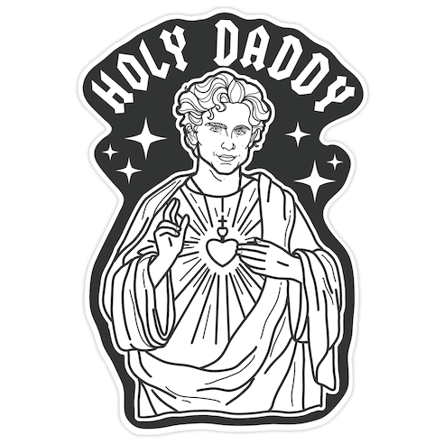 Holy Daddy Timothe Chalamet Die Cut Sticker