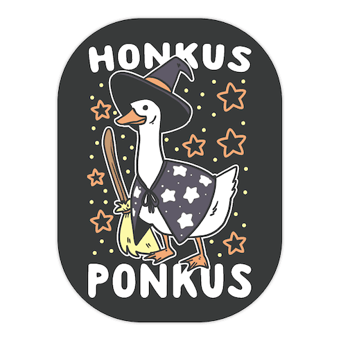 Honkus Ponkus Die Cut Sticker