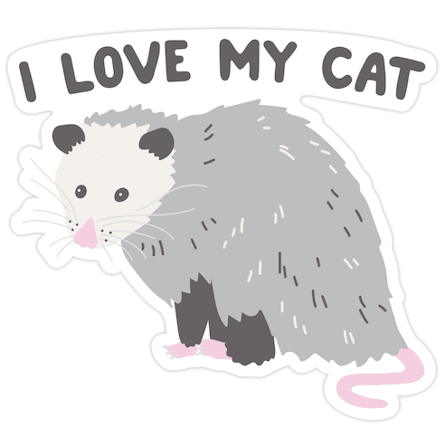I Love My Cat Opossum Die Cut Sticker