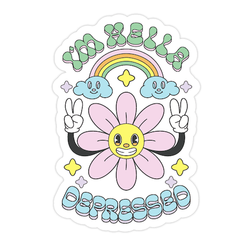I'm Hella Depressed Cartoon Die Cut Sticker