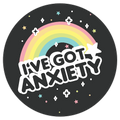 I've Got Anxiety Rainbow Die Cut Sticker