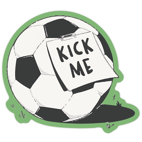 Kick Me Die Cut Sticker