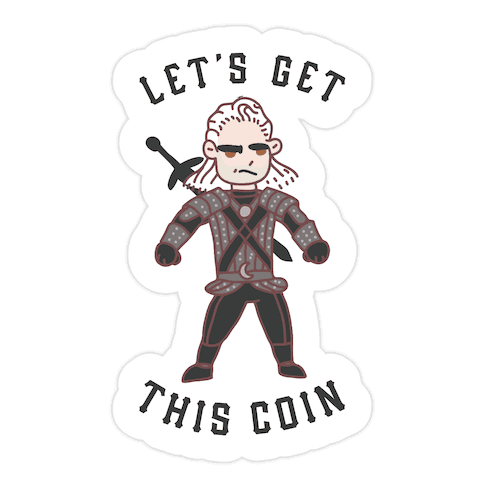 Let's Get This Coin Die Cut Sticker