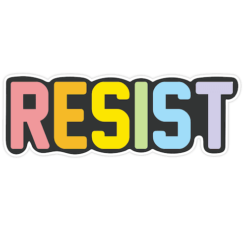 LGBTQ+ Resist Die Cut Sticker