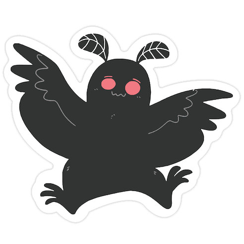 Mothman Believes in You Die Cut Sticker