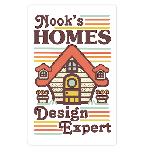 Nook's Homes Design Expert Die Cut Sticker