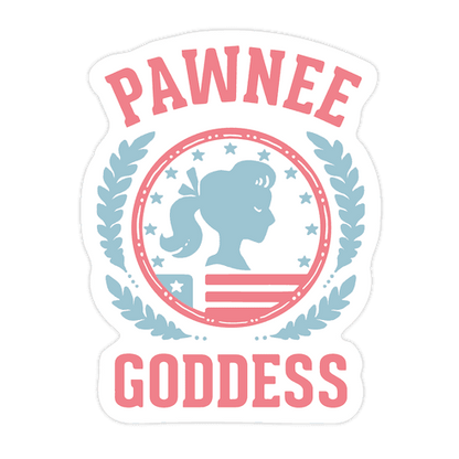 Pawnee Goddess Die Cut Sticker