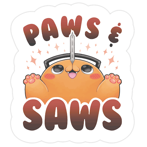 Paws & Saws Die Cut Sticker