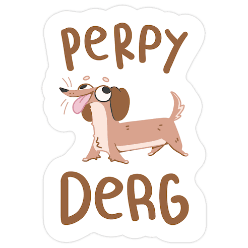 Perpy Derg Die Cut Sticker