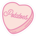Potatoes Candy Heart Die Cut Sticker
