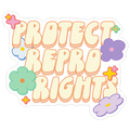 Protect Repro Rights Die Cut Sticker