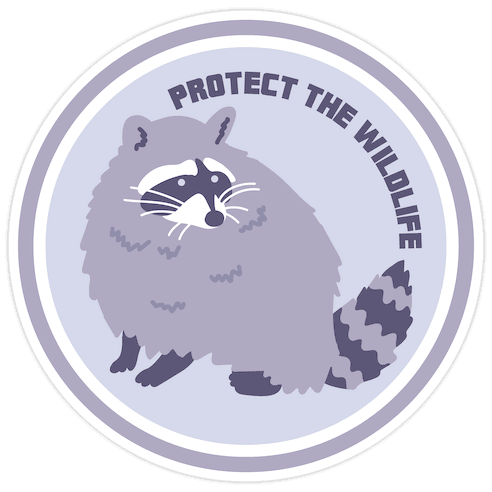 Protect the Wildlife (Raccoon) Die Cut Sticker