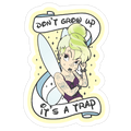 Punk Tinkerbell (Don't Grow Up It's A Trap) Die Cut Sticker