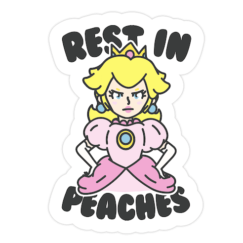 Rest In Peaches Die Cut Sticker