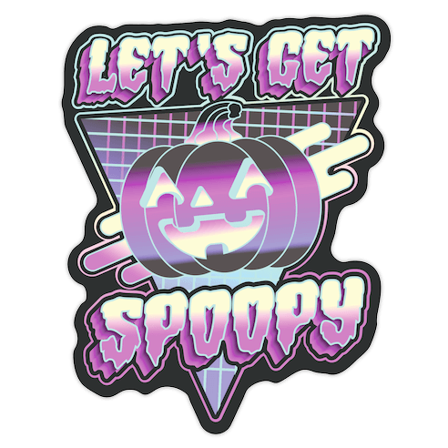 Retrowave Let's Get Spoopy Die Cut Sticker