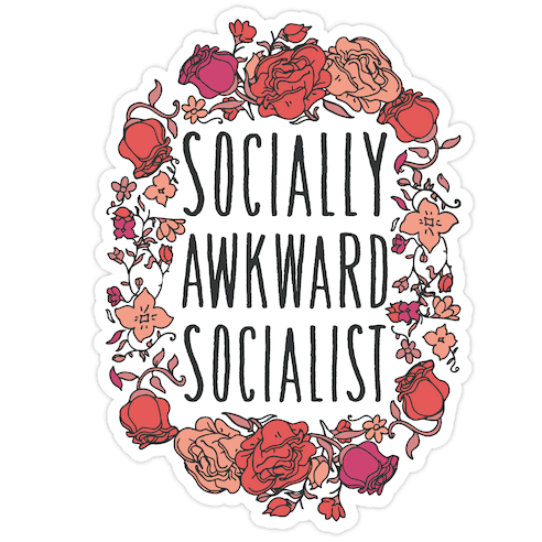 Socially Awkward Socialist Die Cut Sticker