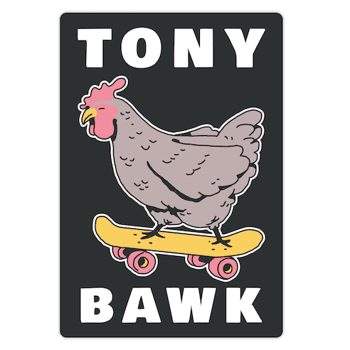 Tony Bawk Die Cut Sticker