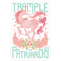 Trample The Patriarchy Die Cut Sticker