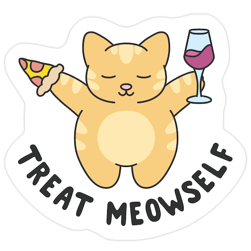 Treat Meowself Die Cut Sticker